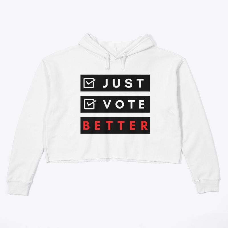 Just Vote Better