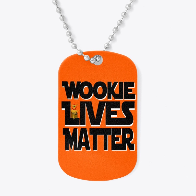 Wookie Lives Matter