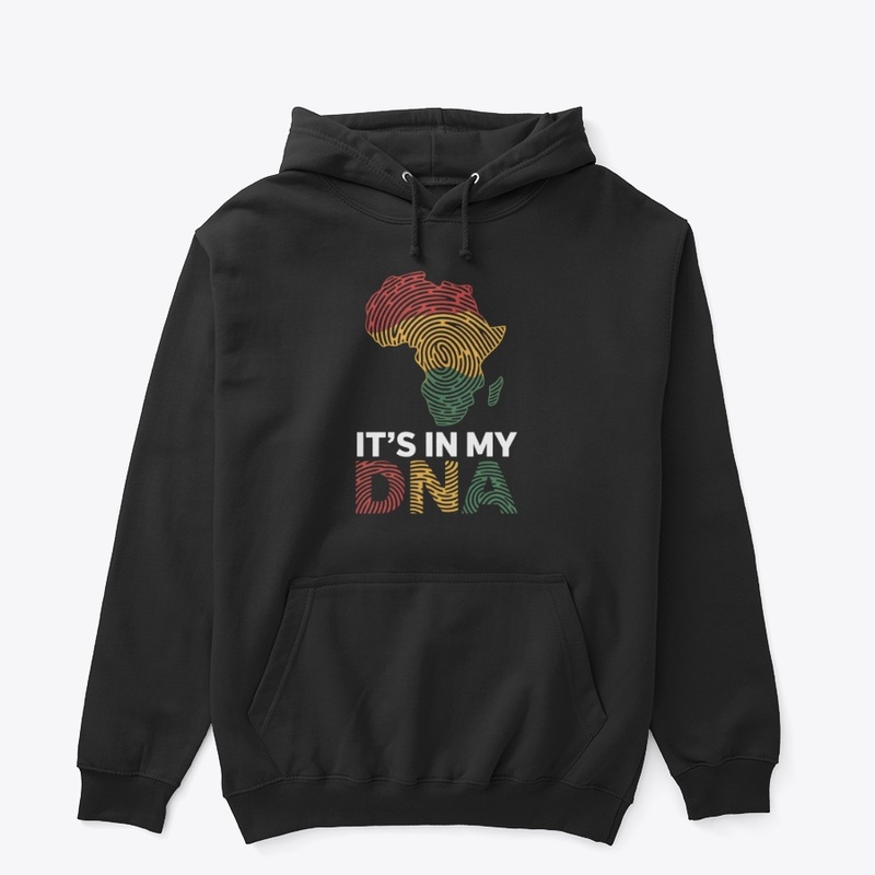It's In My DNA African Heritage Pride