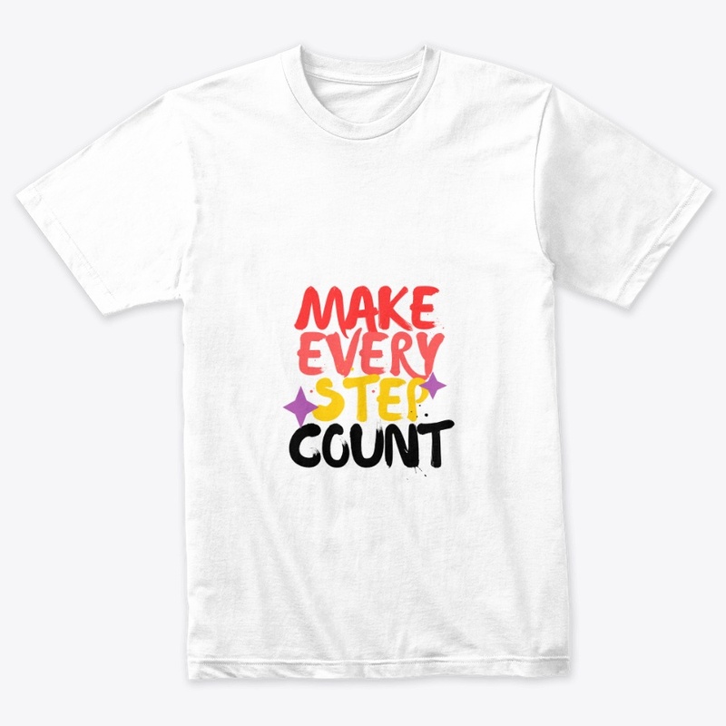 Make Every Step Count
