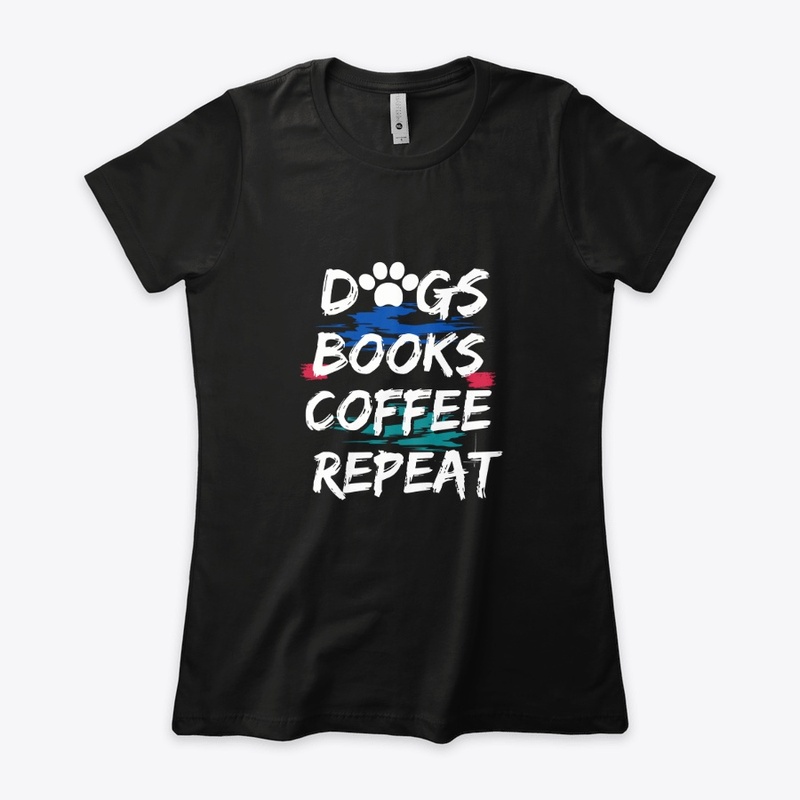DOGS BOOKS COFFEE REPEAT