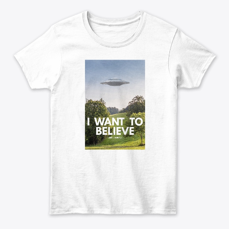 I Want To Believe