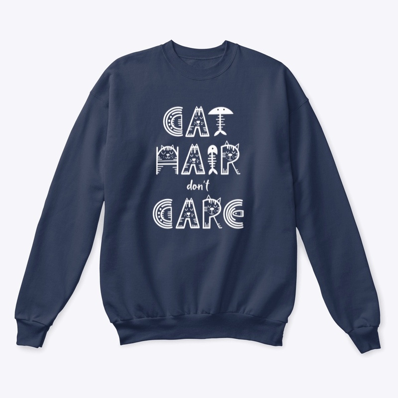 Cat Hair Don’t Care