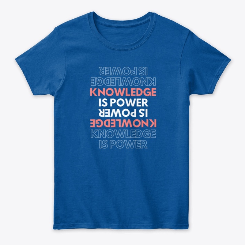 Knowledge is Power