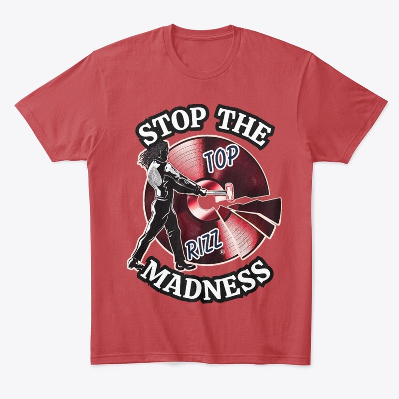 TOP RIZZ - STOP THE MADNESS - GREEN