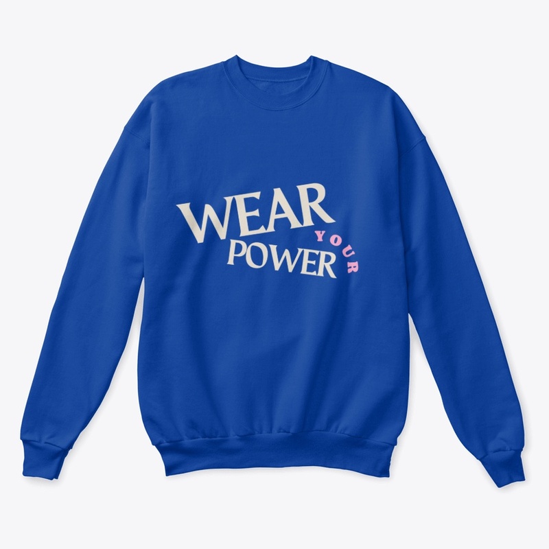 Wear Your Power – Motion
