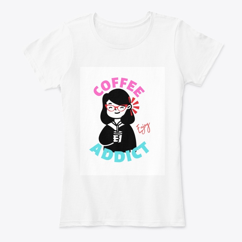 enjoy coffee addict t shirt