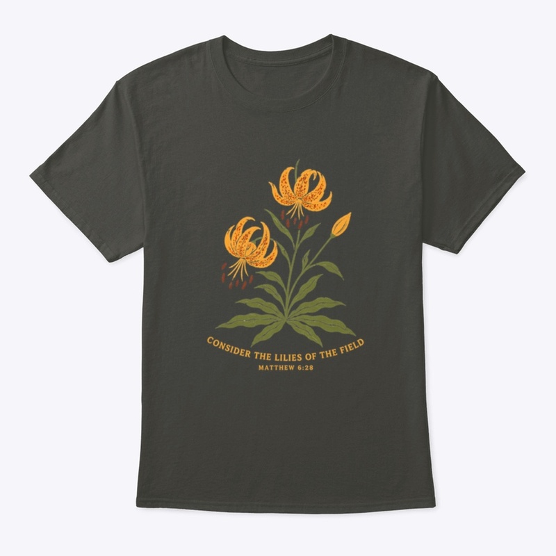 Consider the Lilies (Matt. 6:28)