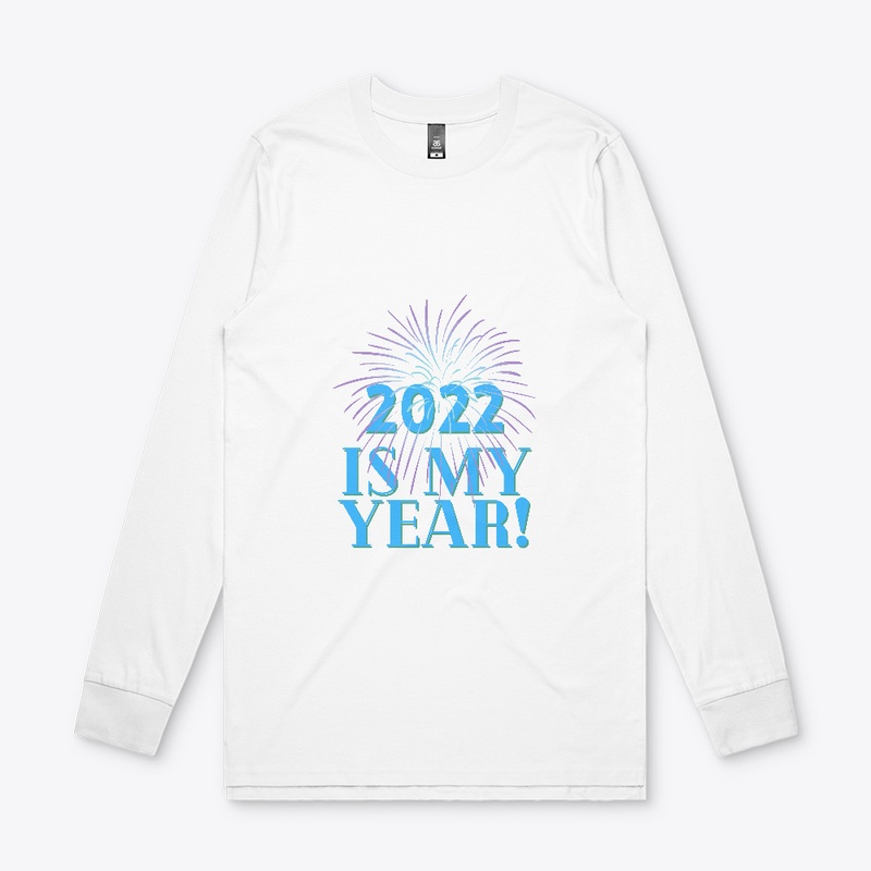 2022 Is My Year!