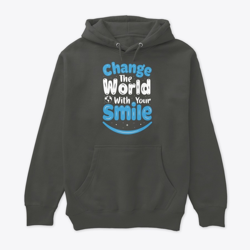 Change the World with Your Smile Design