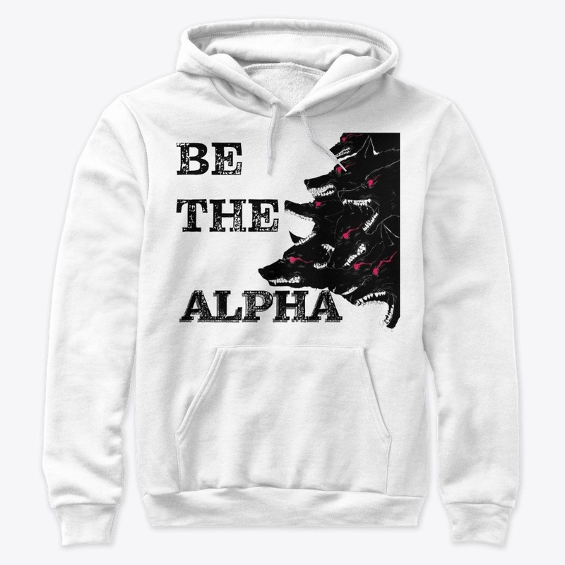 BE THE ALPHA