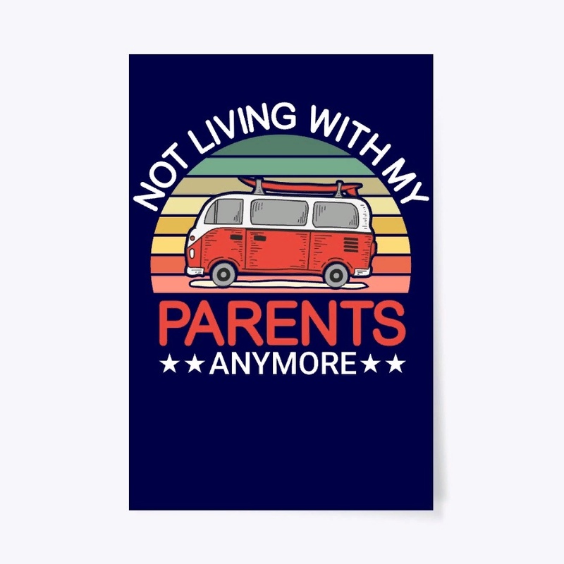 Not living vith my parents anymore