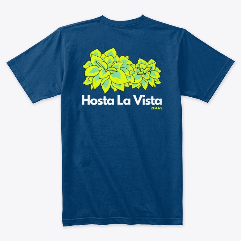 Hosta La Vista
