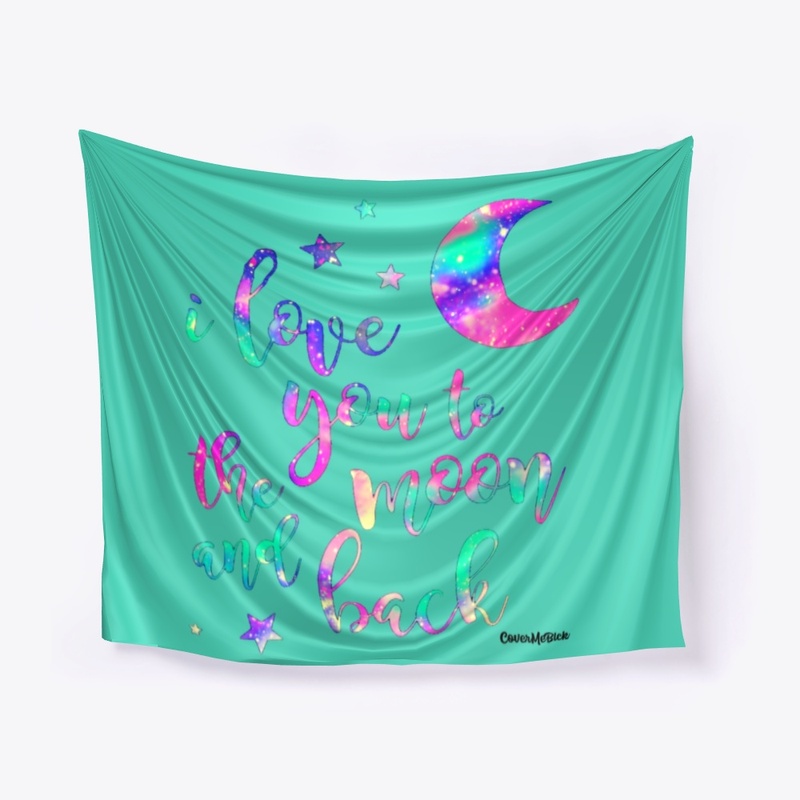 Wall Tapestry I love you to the moon..