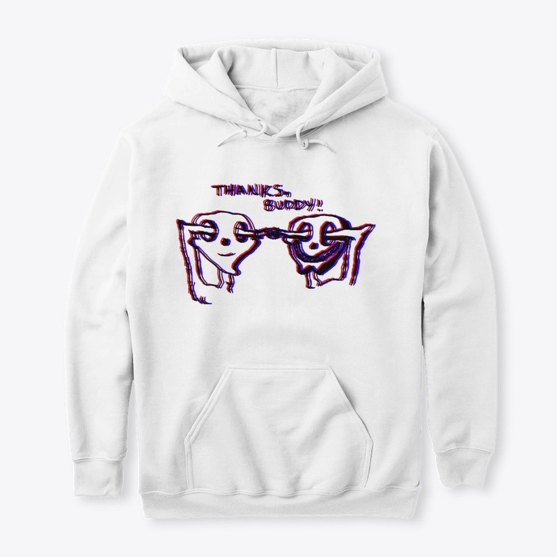 Thanks, Buddy! 3D