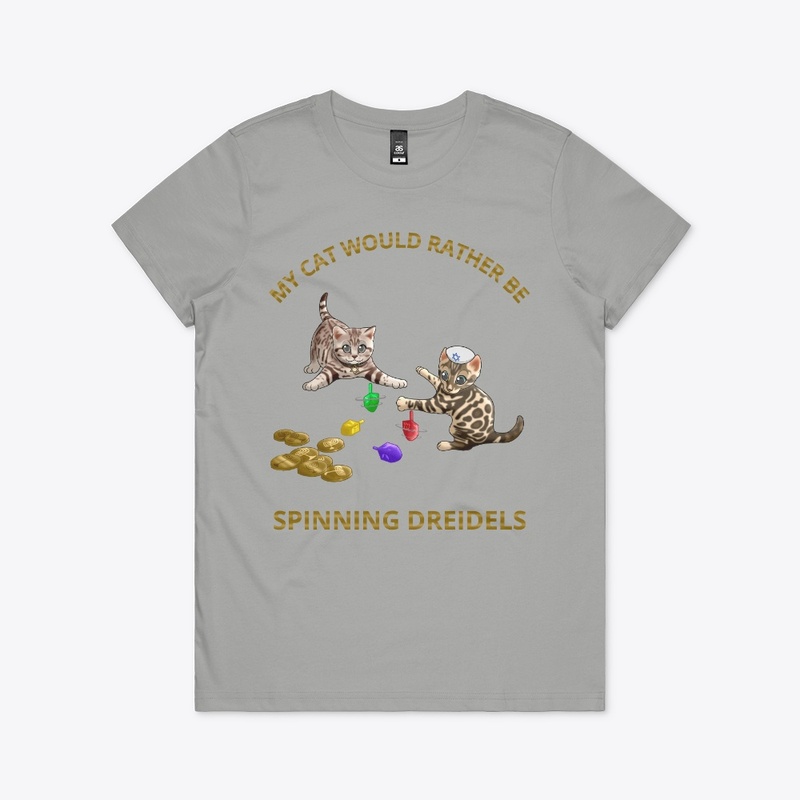 My Cat Would Rather Be Spinning Dreidels
