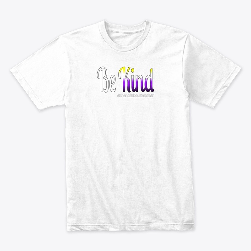 Be Kind "Enby Pride"