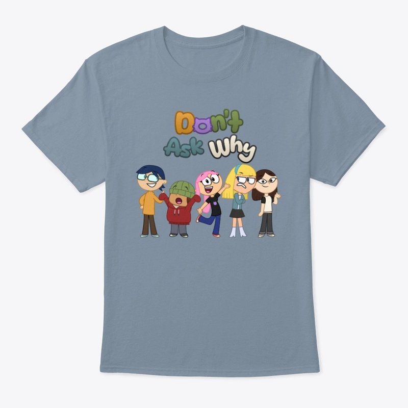 Don't Ask Why - Group Photo w/ Logo