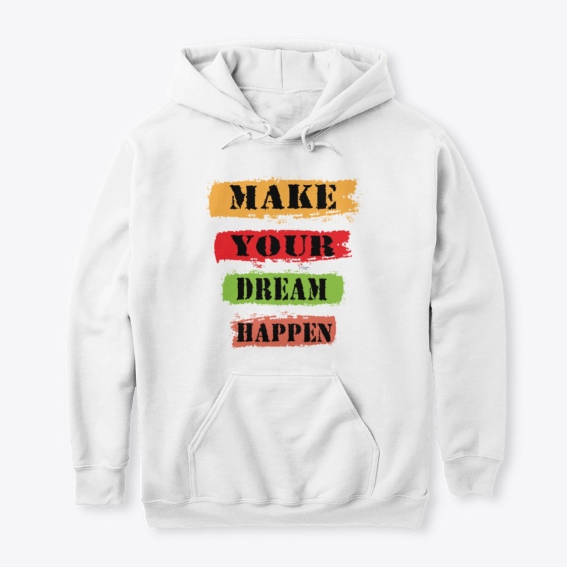 Make your Dream Happen Collection