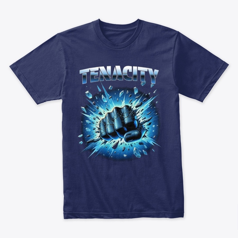 Tenacity