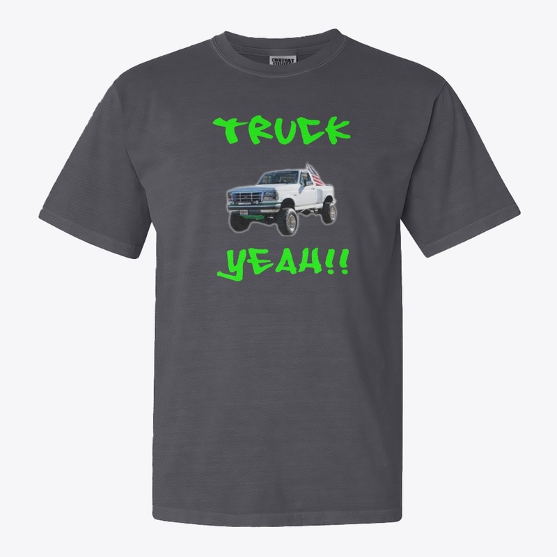 Truck Yeah Baby