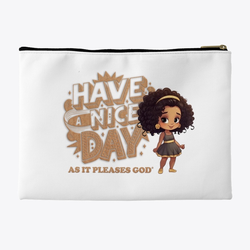 Have A Nice Day