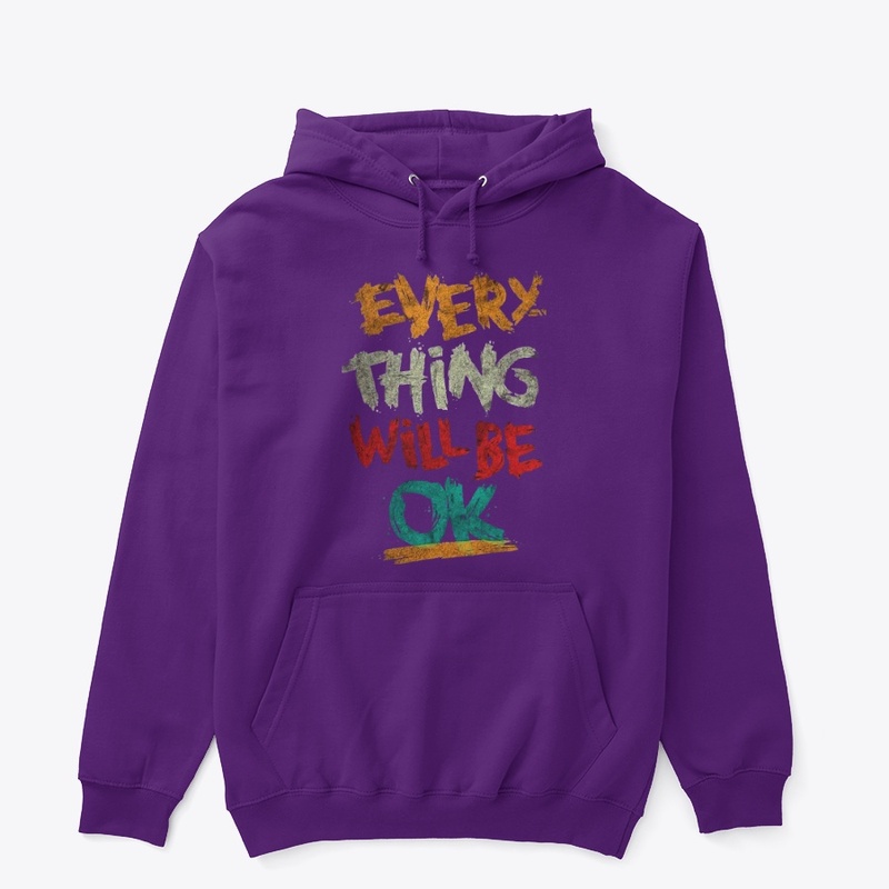 Every Thing Will Be Ok
