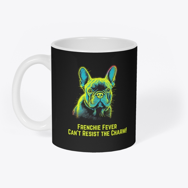 Can't Resist the Charm: Frenchie Fever