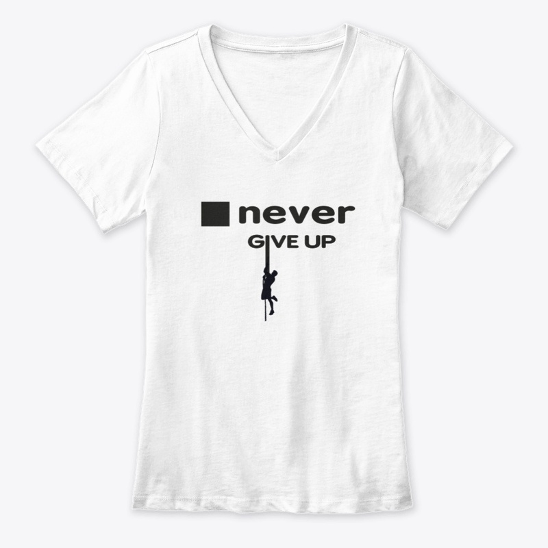 Never give up figure out your abilities 