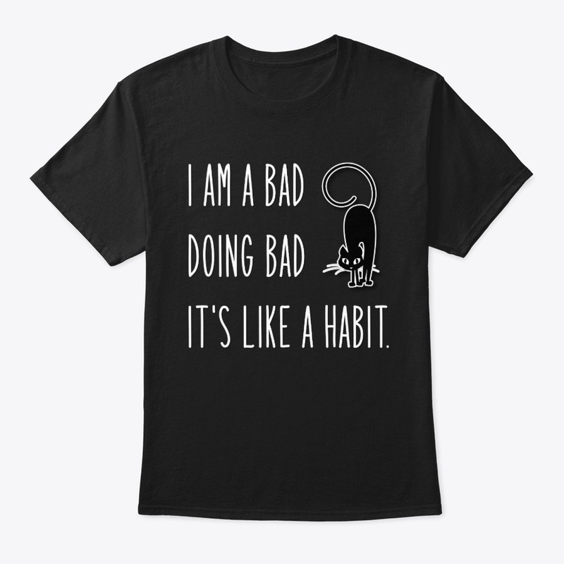 I am bad
