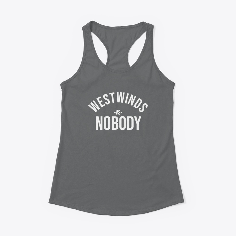 Westwinds vs. Nobody