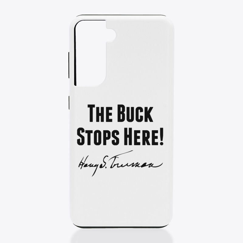The Buck Stops Here!