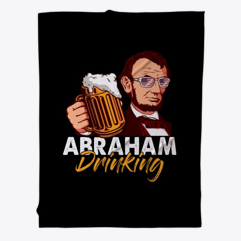 Abraham Drinking 4th of July Beer Lover