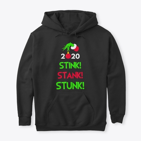 2020 Stink Stank Stunk Matching Family Black T-Shirt Front