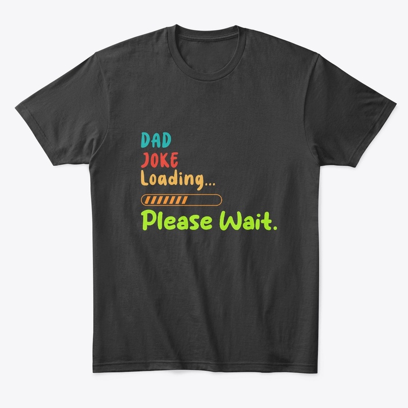 Prepare for Puns: Dad Joke Loading.