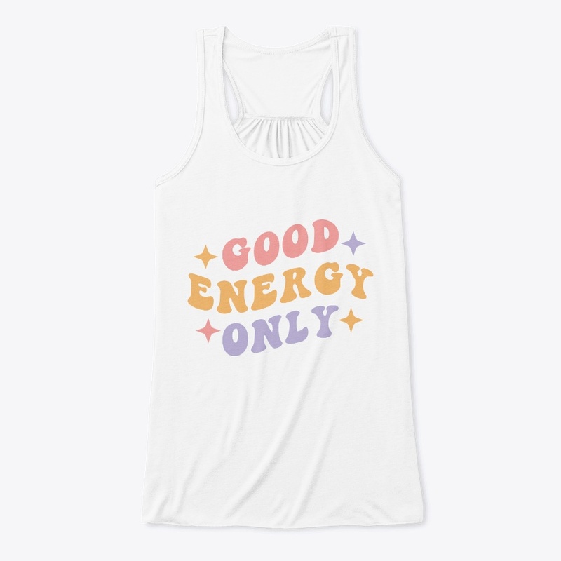Groovy Good Energy Only