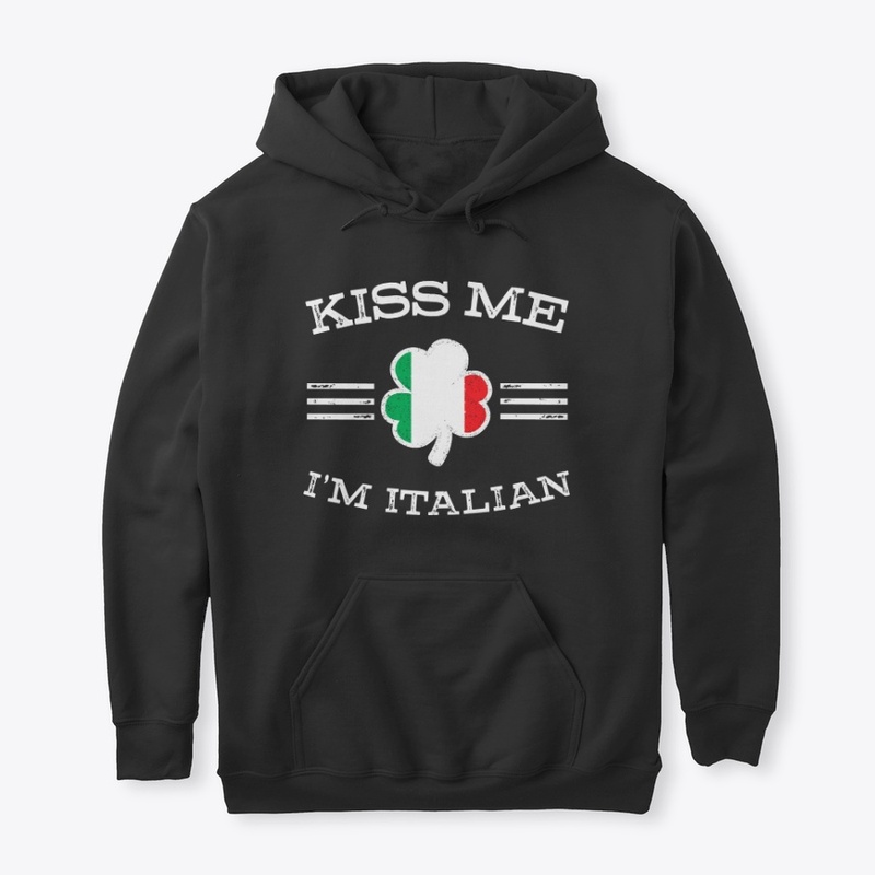 Kiss Me I'm Italian