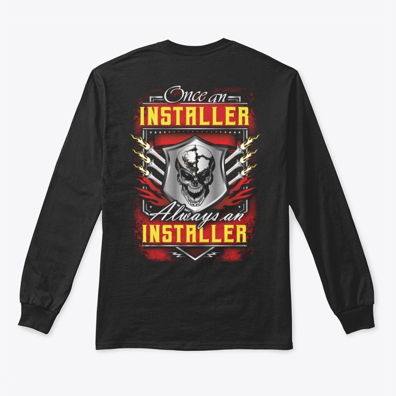 Once an Installer Hoodie