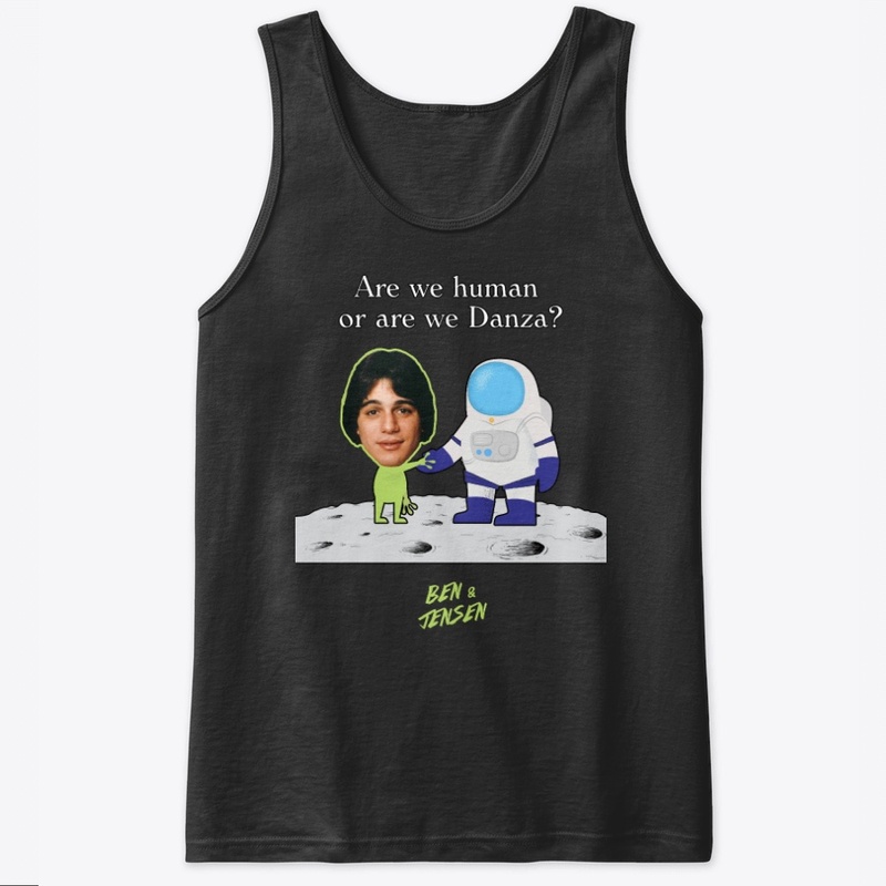 Are we human or are we Danza?