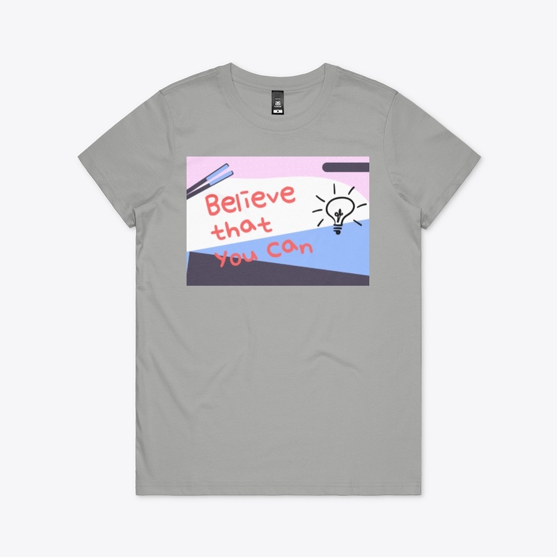 Believe that You Can