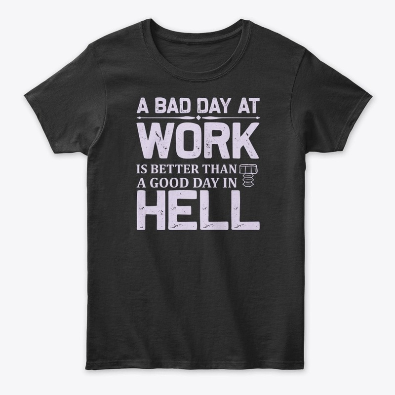 A Bad Day At Work Labor Day