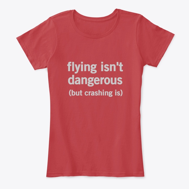 Flying Isn't Dangerous