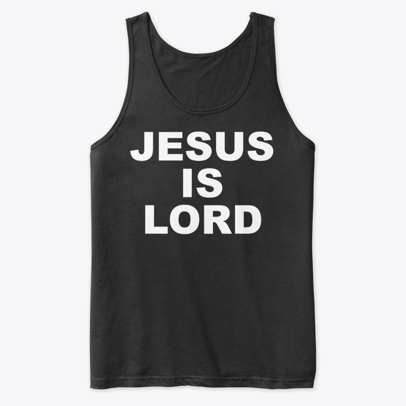 Jesus is Lord