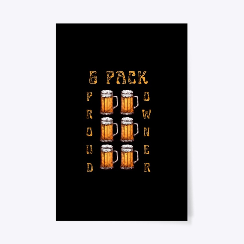funny six pack proud owner