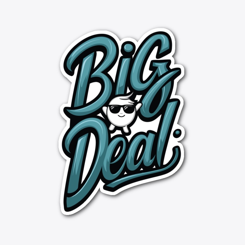 Big Deal 
