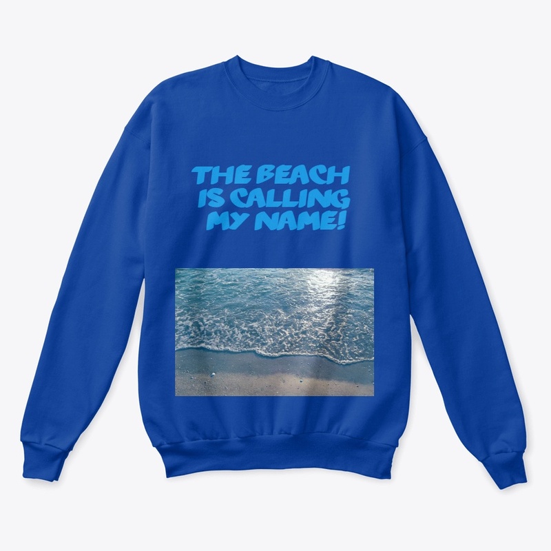 The Beach Is Calling My Name
