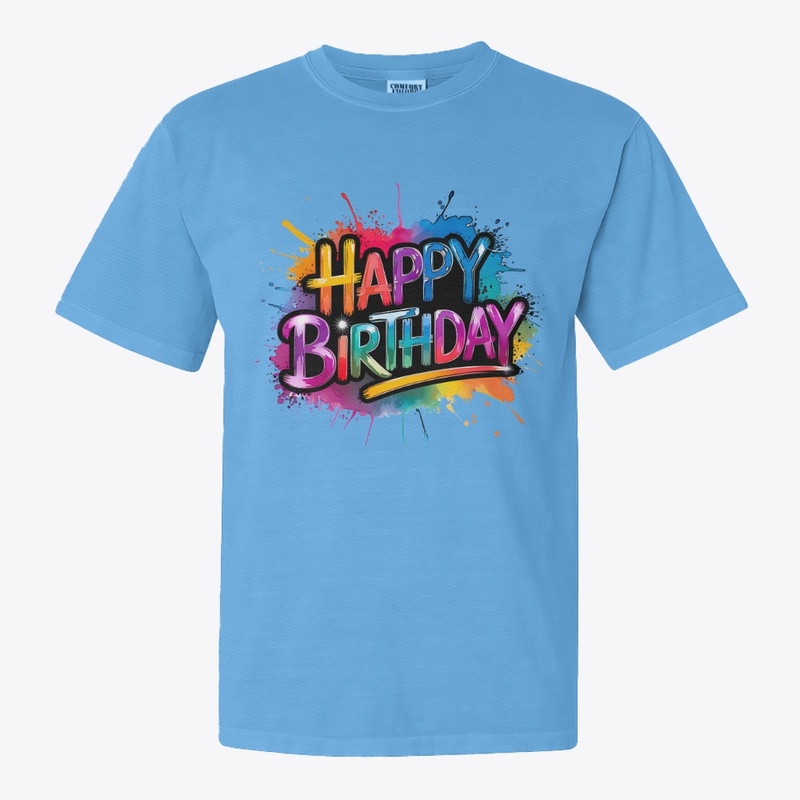 Happy Birthday - Wear the Celebration!