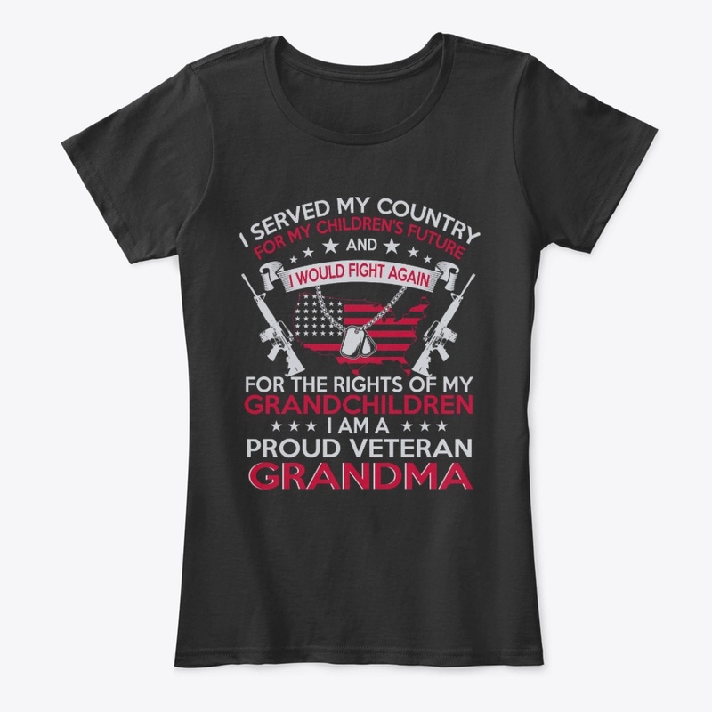 US Grandma Veteran - I Am A Proud Vetera