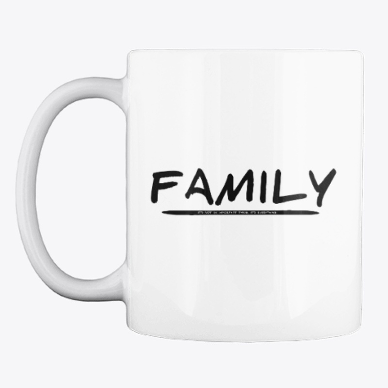 Family Is Everything Words (Blacked-out)