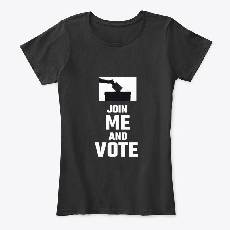 JOIN ME AND VOTE